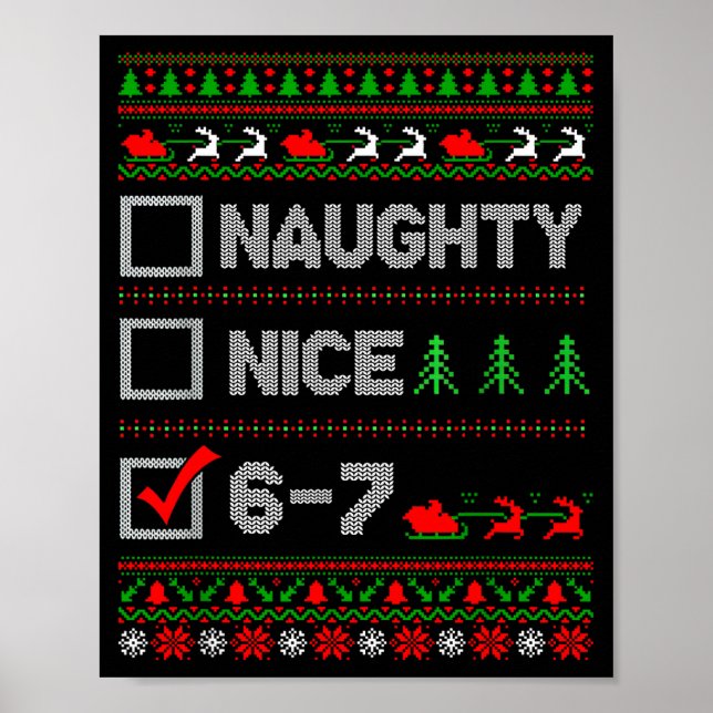 Poster 6-7 Meme Nice Naughty 67 Christmas Brain Rot Funny (Devant)