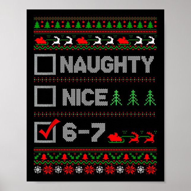 Poster 6-7 Meme Nice Naughty 67 Christmas Brain Rot Funny (Devant)