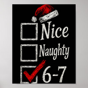 Poster 6-7 Mème Nice Naughty 67 Noël Cerveau Pourri Drôle