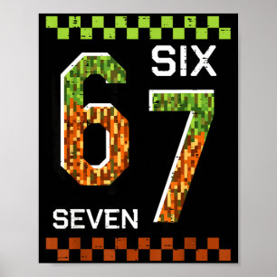 Poster 6 7 six sept pixel jeu mème drôle 67 garçons enfan