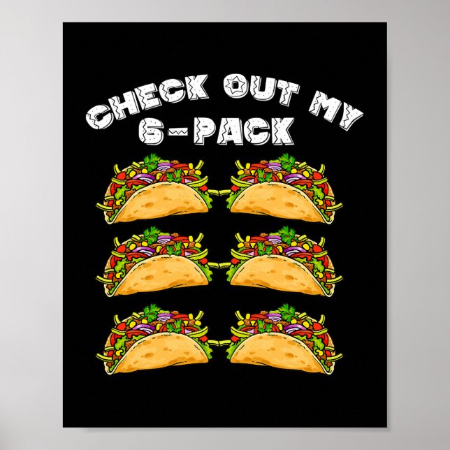 Poster 6 Pack Fitness Taco Funny Mexicaine Gym Top pour (Devant)
