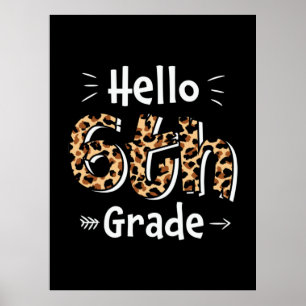 Poster 6th Grade Teacher Hello Sixth Grade
