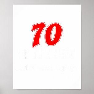 Poster 70 Ans C'est Le Nouveau Qu'est-ce Que Je Disais Dr