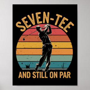 Poster 70e anniversaire Golfer Humour Golf Pun Sept-T Gol