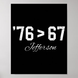 Poster 76 > 67 Jefferson, Six Seven Mème