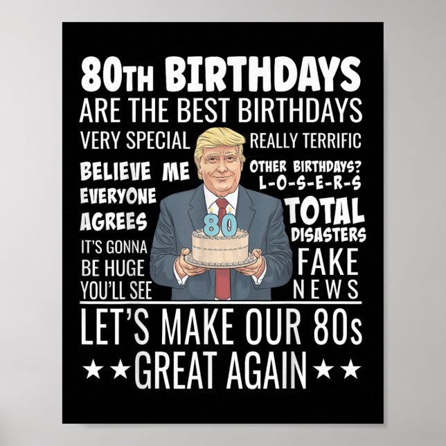 Poster 80e anniversaire Design - Drôle Citation de Trump  (Devant)