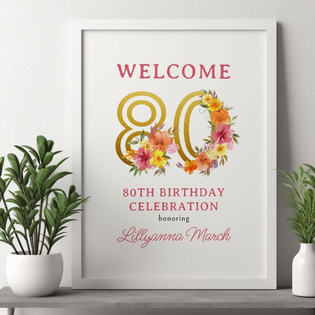 Poster 80e Anniversaire Fête Floral Gold Numéro 80 Bienve (80th Birthday Party Welcome Poster from my Floral Number Birthday Party Collection)