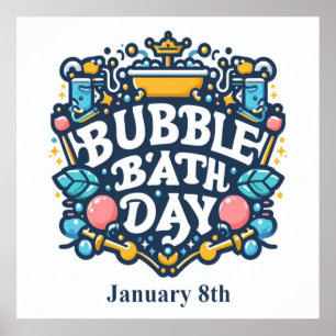 Poster 8 janvier - Jour du bain des bulles