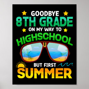 Poster 8e année, école secondaire, premier été, Gr
