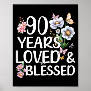 Poster 90 Ans Aimé Et Béni Floral 90e Anniversaire