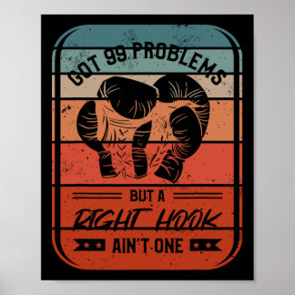 Poster 99 problèmes mais un crochet du droit n'en est pas