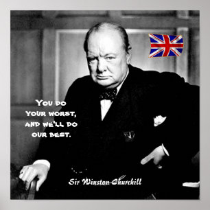 Poster #9 - "You do your worst..."