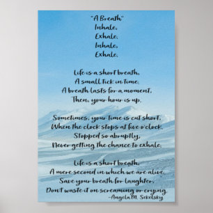 Poster "A Breathe" Poème d'Angela M. Sekelsky