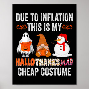 Poster A cause de l'inflation Ceci est mon HalloThanksMas