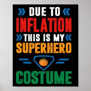 Poster A Cause De L'Inflation, C'Est Ma Salle De Costume