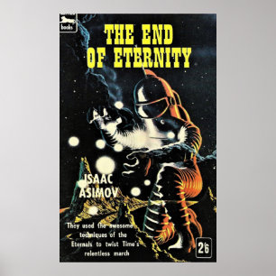 Poster À La Fin De L'Éternité Isaac Asimov