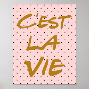 Poster à la main C'est La Vie - Pois