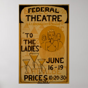 Poster À l'affiche du Théâtre Fédéral Vintage WPA Dames