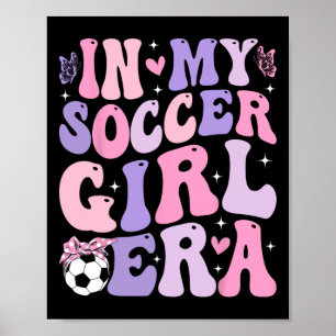 Poster À l'ère de ma fille footballeuse Rétro Groovy Fill