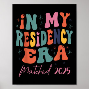 Poster À L'Ère De Ma Résidence, J'Ai Matché 2025 Nouveau 