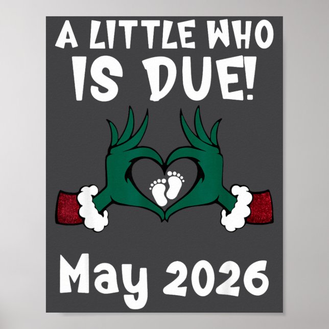 Poster A Little Who Is Due May 2026 Funny Quote  (Devant)