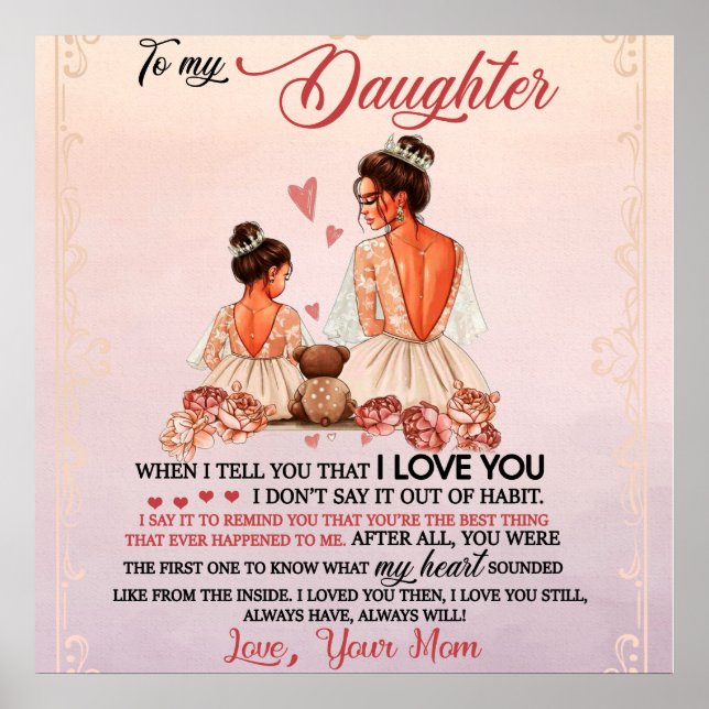 Poster À Ma Fille Cadeau, Fille Et Maman, Lettre D'Amour (Devant)