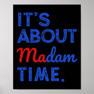 Poster A propos de Madame Time Kamala Harris Président 20