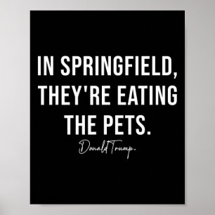 Poster A Springfield, ils mangent les animaux - Trump Har