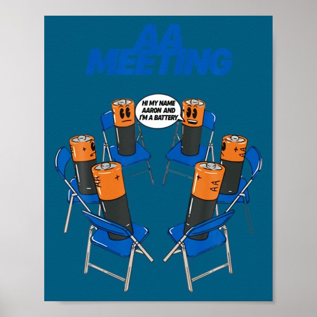 Poster Aa Meeting Battery Funny Sarcastic Humor  (Devant)