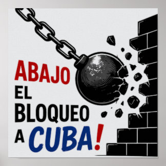Poster Abajo El Bloqueo A Cuba