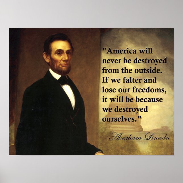 Poster Abe Lincoln Citation L'Amérique ne sera jamais dét (Devant)