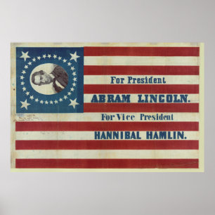 Poster Abraham Lincoln Presidency Campaign Banner Flag