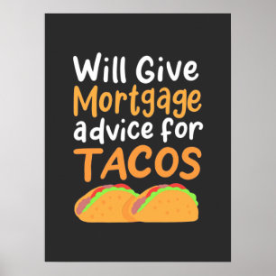 Poster Accountant Will Give Mortgage Advice For Tacos