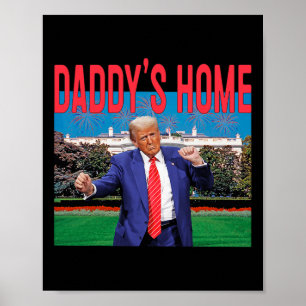 Poster Accueil de papa Trump Pink Trump 2024 Prenez l'Amé