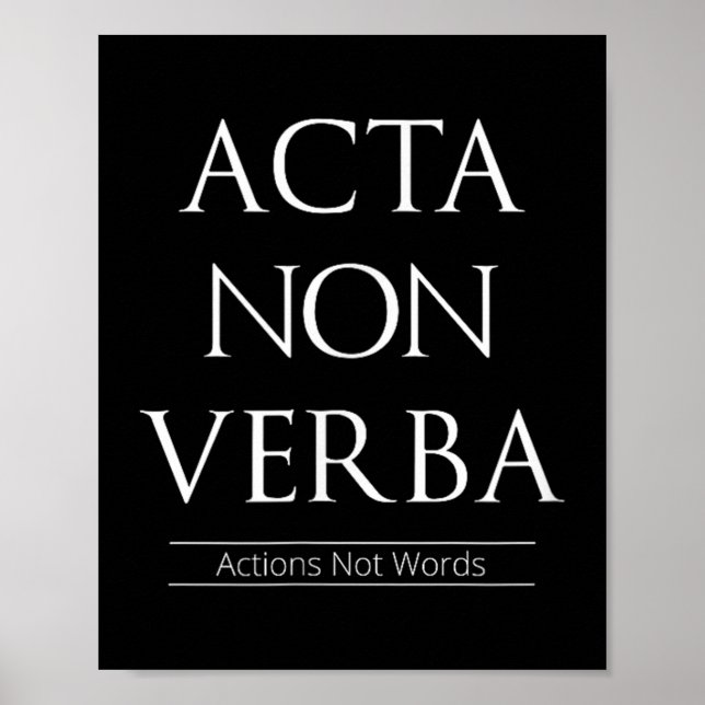 Poster Acta Non Verba, Actions Pas Mots (Devant)