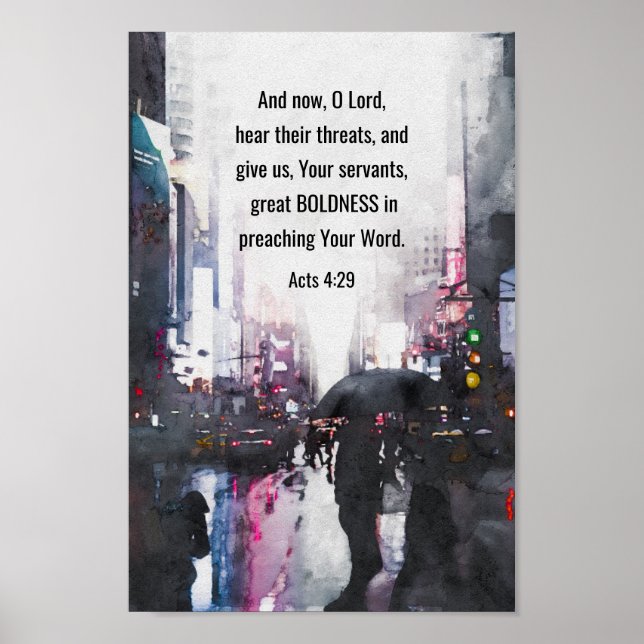 Poster Actes 4:29 O Seigneur donne une grande audace Bibl (Devant)