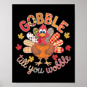 Poster Action de grâces Gobble jusqu'à ce que vous titubi