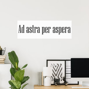 Poster Ad astra per aspera