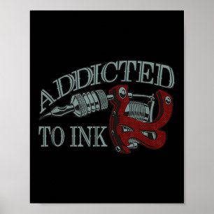 Poster Addicité À Encre Drôle Artiste De Tatouage Encre G