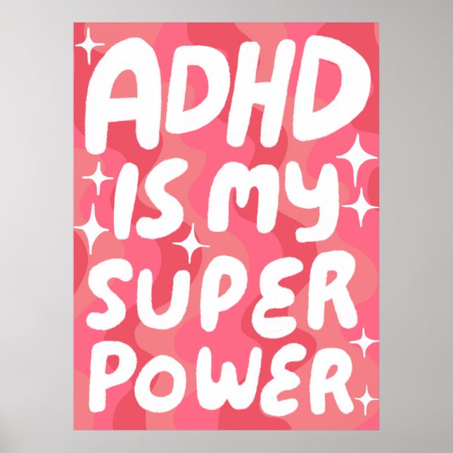 Poster ADHD est ma superpuissance Fun Bulle Lettres rose (Devant)
