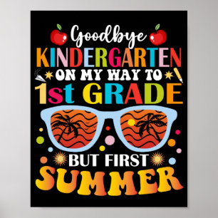 Poster Adieu maternelle À 1ère Année Mais Premier Été