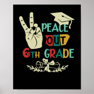 Poster Adieu Paix Out 6e année Diplômée 6e année