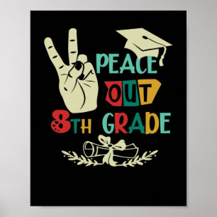 Poster Adieu Peace Out 8e année Diplômée Huitième année