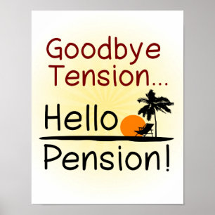 Poster Adieu Tension, Bonjour Pension Drôle Retraite