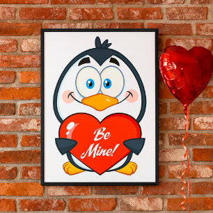Poster Adorable Penguin Holding Be Mine Heart