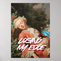 "Affiche murale « Losing My Edge »"