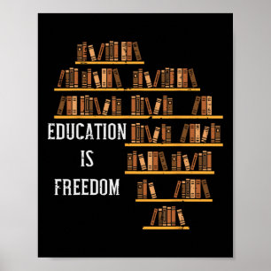 Poster Africa Education Is Freedom Enseignant d'Histoire