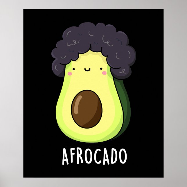 Poster Afrocado Amusant Avocado avec Afro Pun Dark BG (Devant)