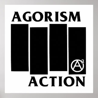 Poster Agorisme Anarchie Action Black Drapeau