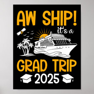 Poster Ah Bateau C'est Un Voyage De Remise Des Diplômes 2